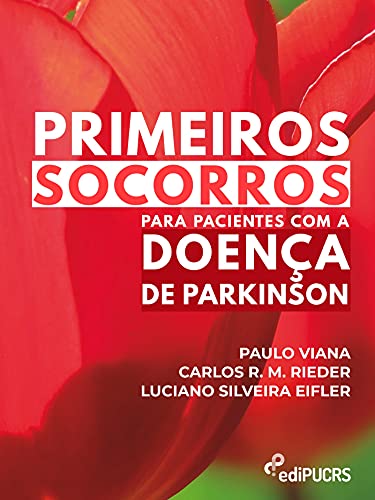 Capa do livro: Primeiros socorros para pacientes com a doença de Parkinson - Ler Online pdf