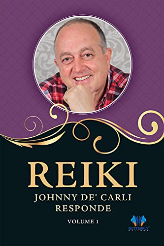 Capa do livro: Reiki, Johnny De’ Carli responde – Vol. 1 - Ler Online pdf