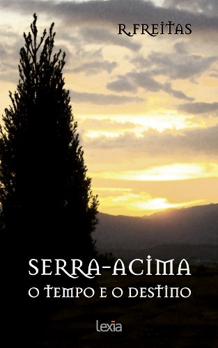 Livro PDF Serra-Acima – O Tempo e o Destino