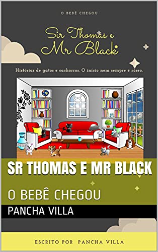Livro PDF SR THOMAS E MR BLACK: O BEBÊ CHEGOU