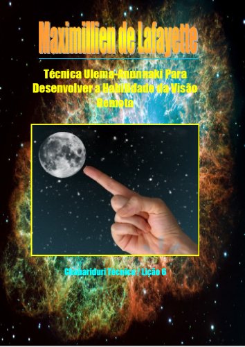 Livro PDF Técnica Ulema-Anunnaki Para Desenvolver a Habilidade da Visão Remota