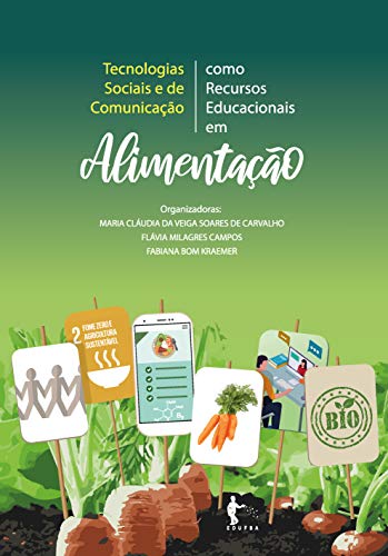 Livro PDF Tecnologias sociais e de comunicação como recursos educacionais em alimentação