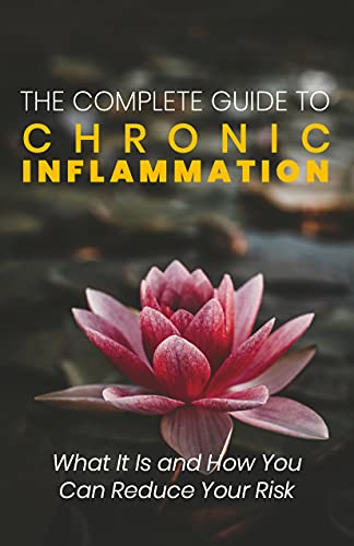 Capa do livro: The Complete Guide to Chronic Inflammation - Ler Online pdf