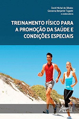 Livro PDF: Treinamento Físico para a Promoção da Saúde e Condições Especiais