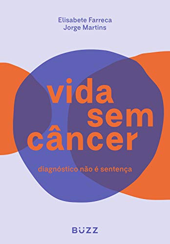 Capa do livro: Vida sem câncer - Ler Online pdf