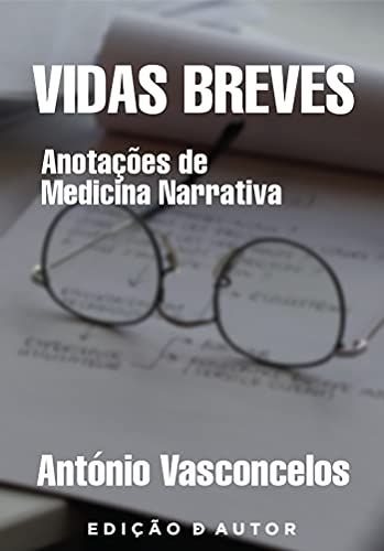 Livro PDF Vidas breves. Anotações de Medicina Narrativa.