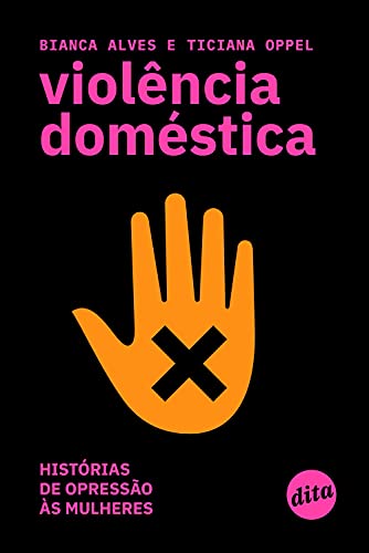 Capa do livro: Violência doméstica: histórias de opressão às mulheres - Ler Online pdf