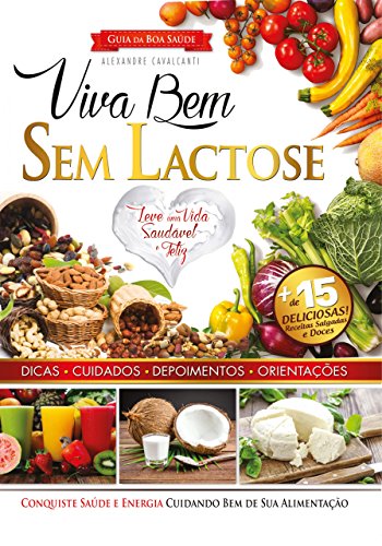 Capa do livro: Viva Bem Sem Lactose - Ler Online pdf