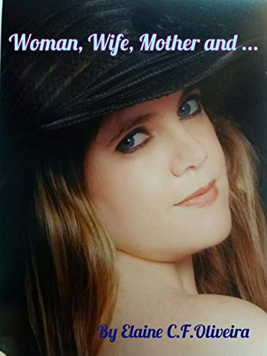 Capa do livro: Woman, Wife, Mother… - Ler Online pdf