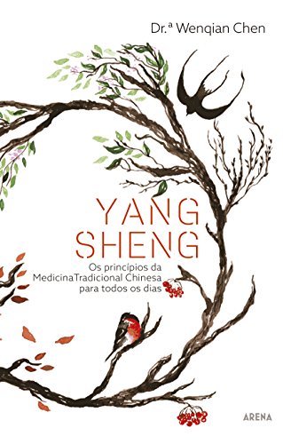 Capa do livro: Yang Sheng: Os princípios da MTC para todos os dias - Ler Online pdf