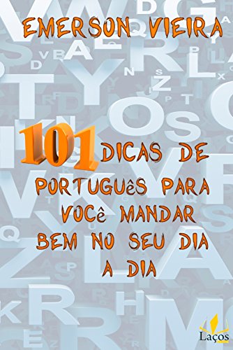 Livro PDF 101 dicas de português para você mandar bem no seu dia a dia