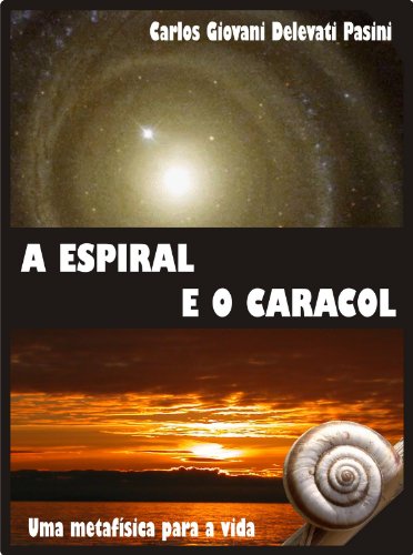 Livro PDF A Espiral e o Caracol