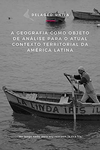 Livro PDF: A Geografia como objeto de análise para o atual contexto territorial da América Latina (VII Semageo Unila)