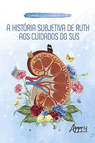 Capa do livro: A História Subjetiva de Ruth aos Cuidados do SUS - Ler Online pdf