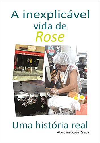 Livro PDF A inexplicável vida de Rose