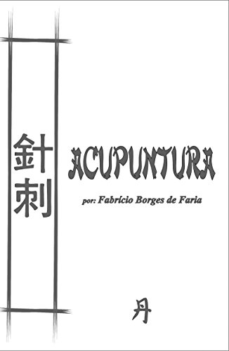Livro PDF Acupuntura: por Fabrício Borges de Faria