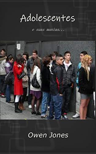 Capa do livro: Adolescentes: E Suas Manias (Como se faz… Livro 45) - Ler Online pdf