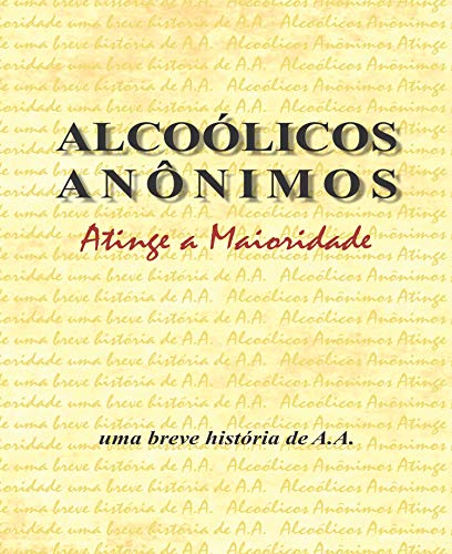 Capa do livro: Alcoólicos Anônimos atinge a maioridade - Ler Online pdf
