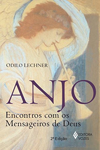 Capa do livro: Anjo: Encontro com os Mensageiros de Deus - Ler Online pdf