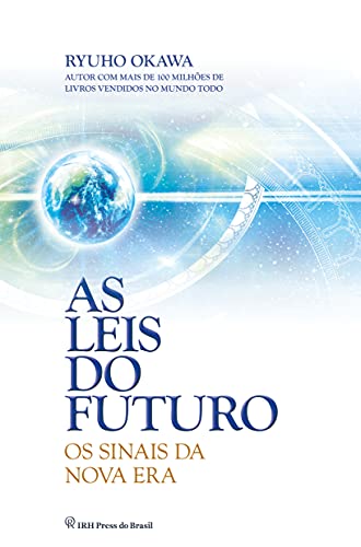 Livro PDF: As Leis do Futuro: Os sinais da nova era