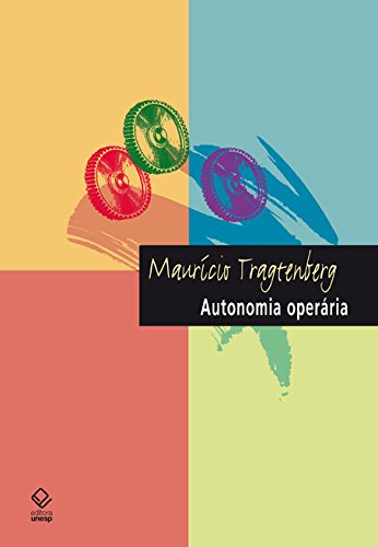 Capa do livro: Autonomia Operária - Ler Online pdf