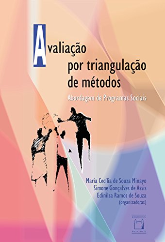 Livro PDF Avaliação por triangulação de métodos: abordagem de programas sociais