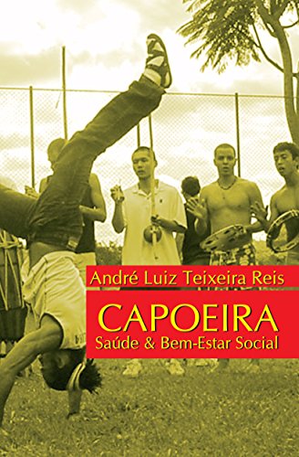 Livro PDF Capoeira: Saúde e bem-estar social