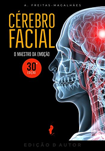 Livro PDF Cérebro Facial – O Maestro da Emoção (30ª Ed.)