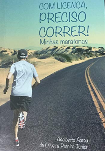 Capa do livro: Com licença preciso correr – minhas maratonas - Ler Online pdf