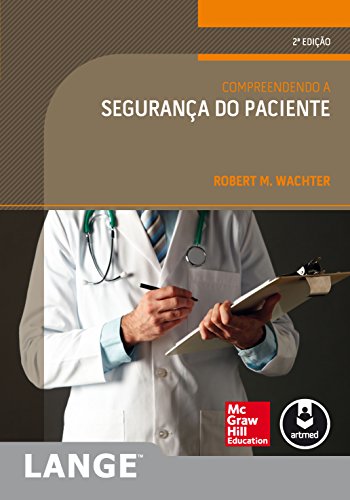 Capa do livro: Compreendendo a Segurança do Paciente - Ler Online pdf