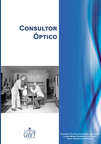 Capa do livro: Consultor Óptico: Treinando a sua Equipe de Vendas - Ler Online pdf