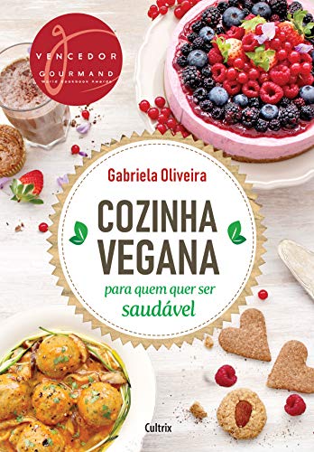 Livro PDF Cozinha Vegana para quem quer ser Saudável