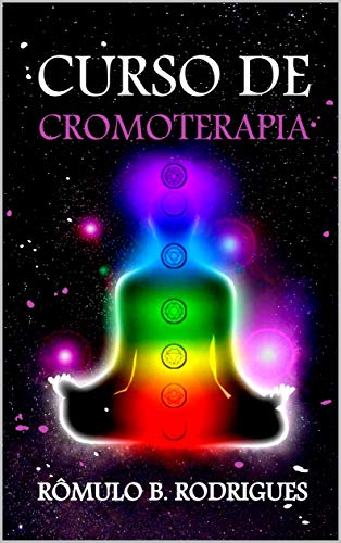 Capa do livro: CURSO DE CROMOTERAPIA: Equilíbrio e harmonia através das cores - Ler Online pdf