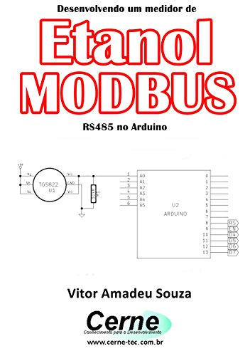 Livro PDF: Desenvolvendo um medidor de Etanol MODBUS RS485 no Arduino