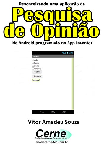 Livro PDF Desenvolvendo uma aplicação de Pesquisa de Opinião No Android programado no App Inventor