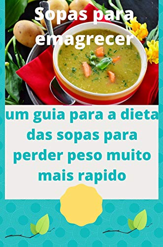 Livro PDF Dieta O milagre das sopas