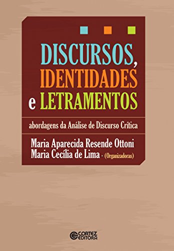Capa do livro: Discursos, identidades e letramentos: Abordagens da análise de discurso crítica - Ler Online pdf