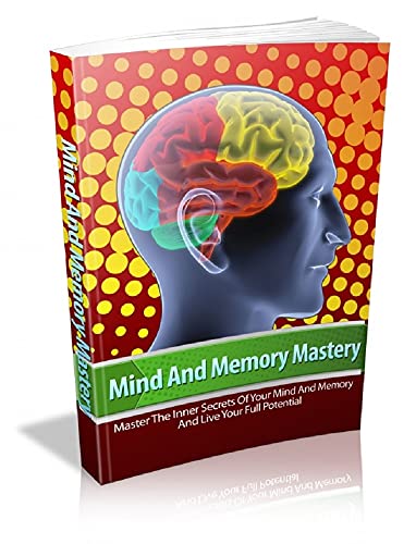 Livro PDF Domínio Da Mente e Memoria: Domine os segredos íntimos de sua mente e memória e viva todo o seu potencial