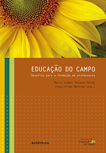Livro PDF: Educação do campo: Desafios para a formação de professores