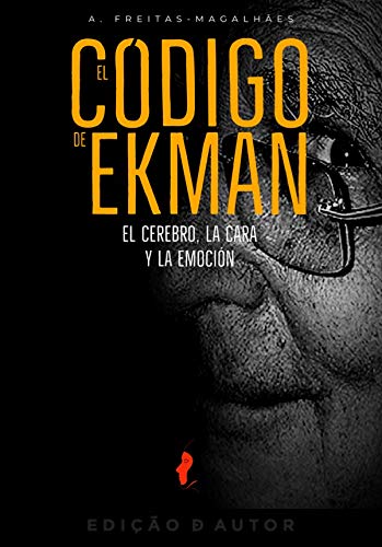 Livro PDF El Código de Ekman – El Cerebro, la Cara y la Emoción (60ª Ed.)