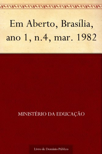 Livro PDF Em Aberto, Brasília, ano 1, n.4, mar. 1982