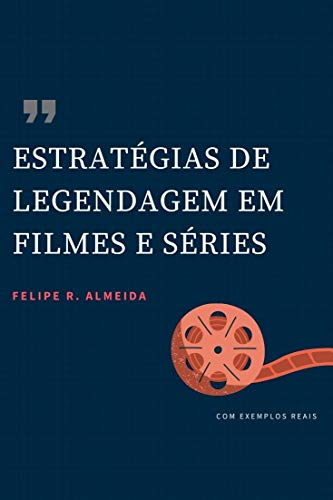 Livro PDF Estratégias de Legendagem em Filmes e Séries