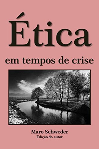 Capa do livro: Ética em tempos de crise - Ler Online pdf