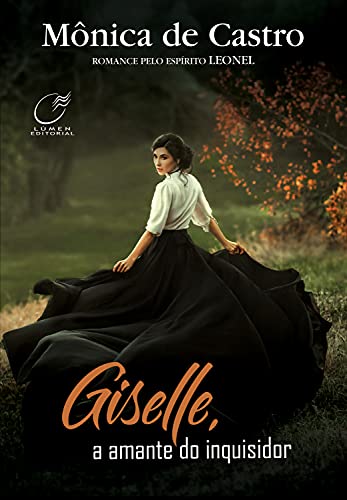 Capa do livro: Giselle, a Amante do Inquisidor - Ler Online pdf