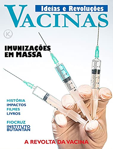Capa do livro: Ideias e Revoluções Ed. 12 – Vacinação - Ler Online pdf