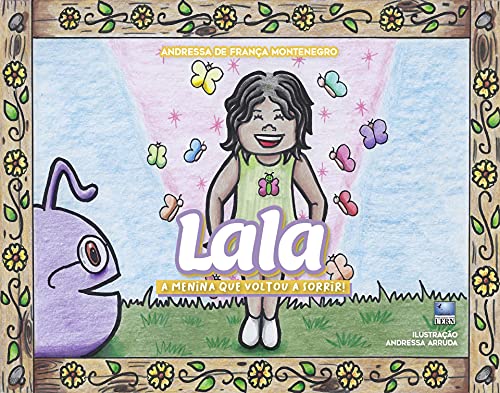 Capa do livro: Lala, A Menina que voltou a Sorrir! - Ler Online pdf