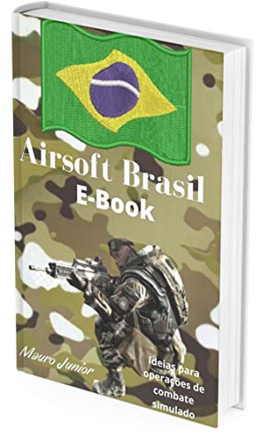 Capa do livro: Manual para equipes de Airsoft – Brasil: Airsoft Brasil - Ler Online pdf