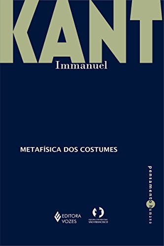 Livro PDF Metafísica dos costumes – Parte I e II (Pensamento humano)