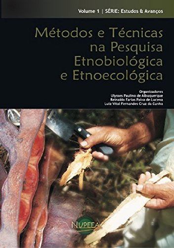 Capa do livro: Métodos e Técnicas na Pesquisa Etnobiológica e Etnoecológica - Ler Online pdf