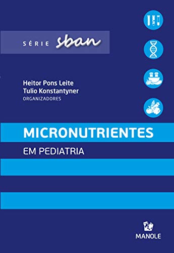 Capa do livro: Micronutrientes em pediatria - Ler Online pdf